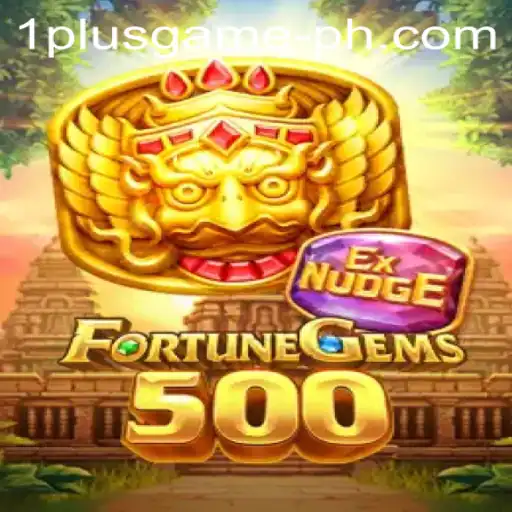 Exploring the Thrills of FortuneGems500: The 1plus Game
