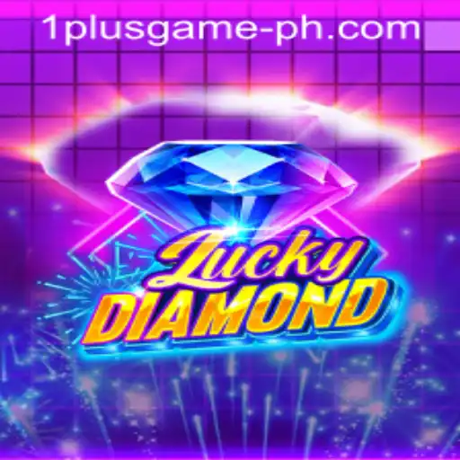 Discover the Thrills of LuckyDiamond: The 1plus Game Revolution